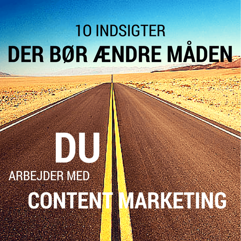 10 tendenser, der ændrer content marketing lige nu