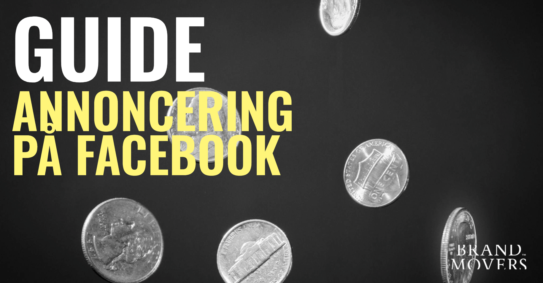 Facebook-annonceringsguide: Få succes med annoncer på Facebook