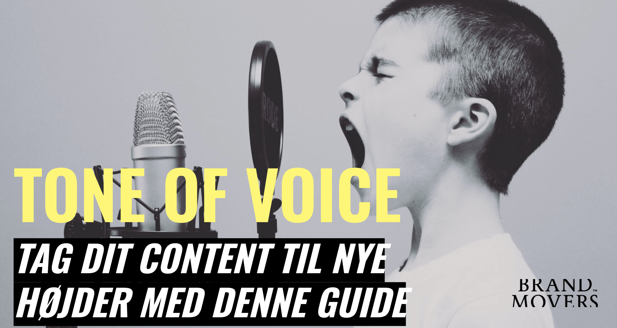 Tone of voice: Tag dit content til nye højder med denne guide