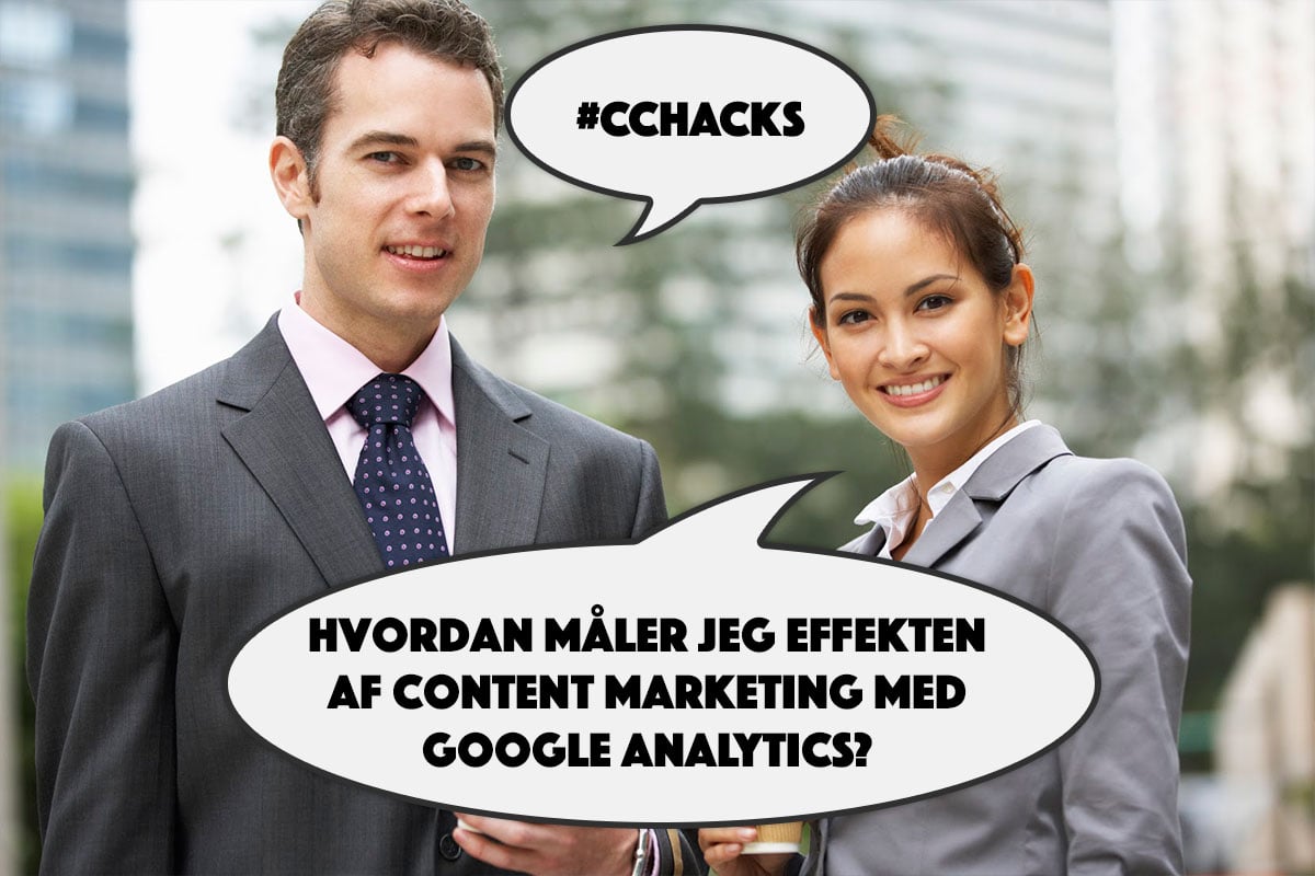 Sådan kan du måle effekten af content marketing med Google Analytics