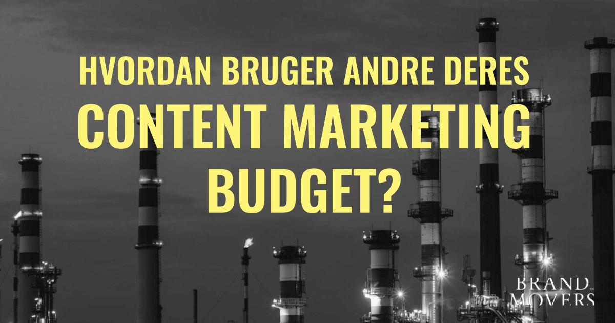 Inspiration: Hvordan bruger andre deres content marketing-budget?